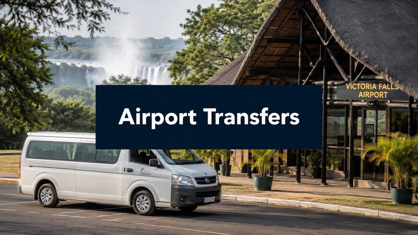 Victoria Falls Airport Transfer Options and Costs victoria falls airport transfer shuttle van